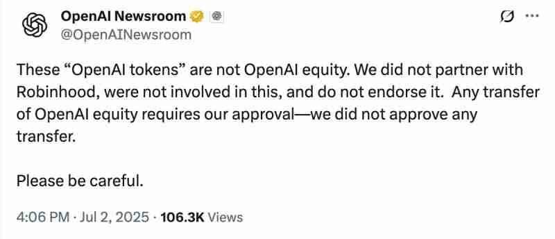 OpenAI表示Robinhood上的代币化股票并不代表公司股权